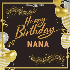 Happy Birthday Nana